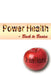 Power Health - Back to Basics by Martin P. Rutherford