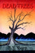 Dead Trees by J. J. Torrez