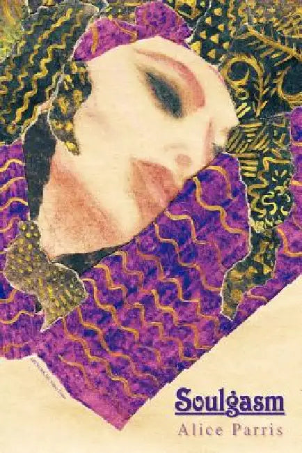 Soulgasm by Alice Parris