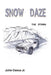 Snow Daze: The Storm by Jr. Cecca John