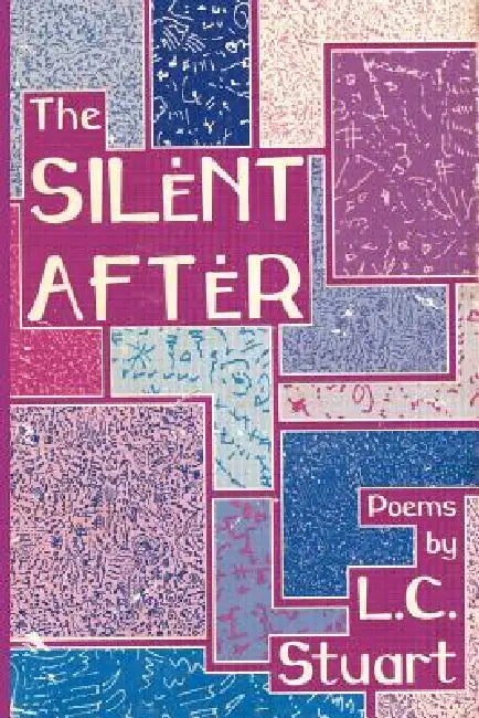 The Silent After by L. C. Stuart
