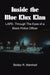 Inside the Blue Klux Klan: Lapd, Through the Eyes of a Black Police Officer by Bobby R. Marshall