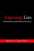 Exposing Lies: Understanding and Identifying Deception by David A. Camp Ph. D.
