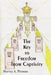 The Key to Freedom from Captivity by Harvey A. Thomas