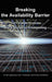 Breaking the Availability Barrier: Survivable Systems for Enterprise Computing by Bill Highleyman
