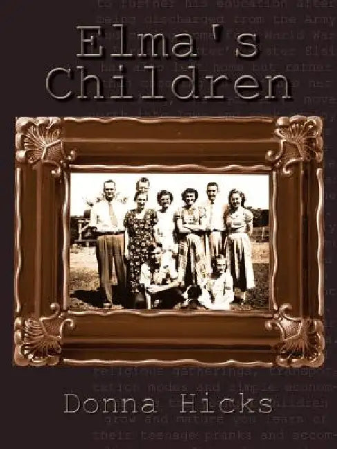 Elma's Children by Donna Hicks
