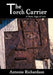 The Torch Carrier (A Poetic Saga of Love) by Antonio Richardson