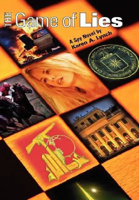 The Game of Lies by Karen A. Lynch