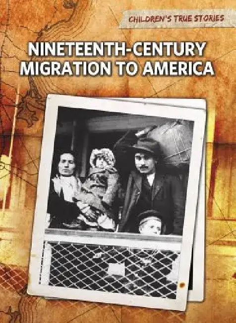 Nineteenth-Century Migration to America by John Bliss