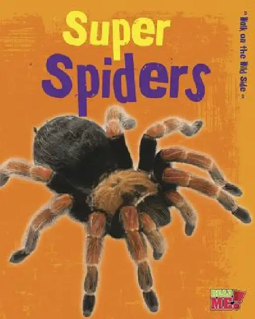 Super Spiders by Charlotte Guillain