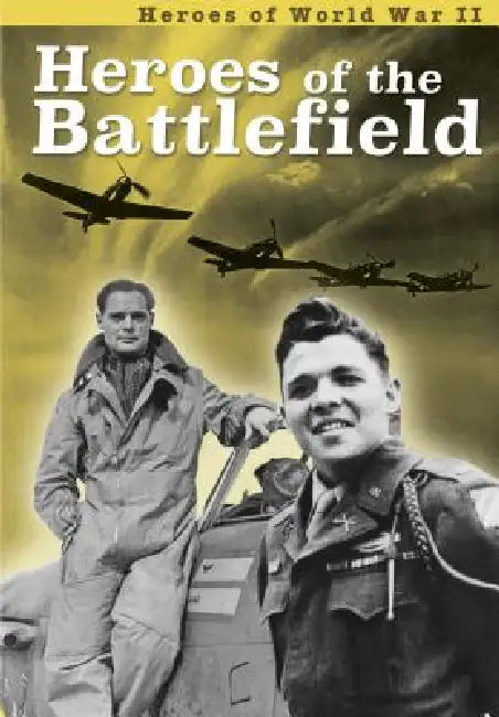 Heroes of the Battlefield by Brian Williams, Brenda Williams
