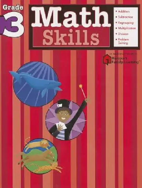 Math Skills, Grade 3 by Flash Kids