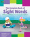 The Complete Book of Sight Words: 220 Words Your Child Needs to Know to Become a Successful Reader by Shannon Keeley