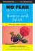 Romeo and Juliet: No Fear Shakespeare Deluxe Student Edition by Sparknotes