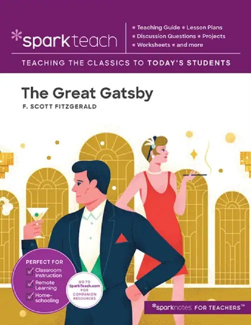 Sparkteach: The Great Gatsby, Volume 3 by Sparknotes