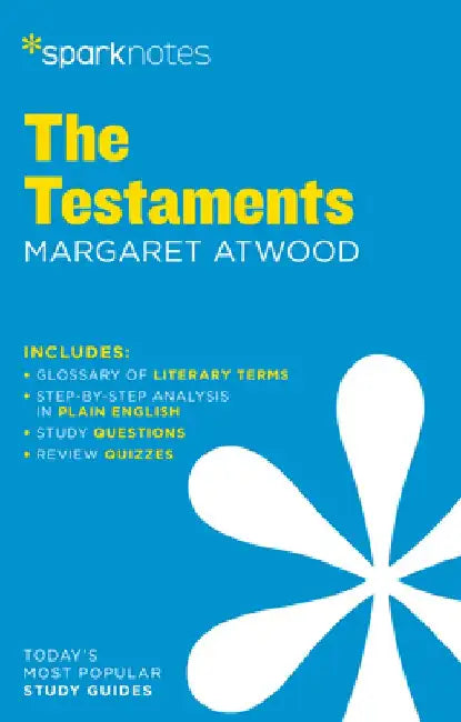 The Testaments Sparknotes Literature Guide by Sparknotes