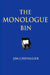 The Monologue Bin - 2nd Edition by Jim Chevallier
