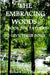 The Embracing Woods: A Book for Fathers to Give Their Sons by Richard Lee Fulgham