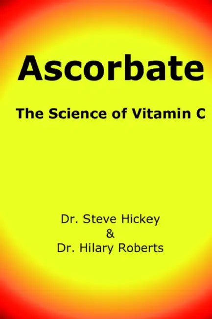 Ascorbate by Hilary Roberts, Steve Hickey