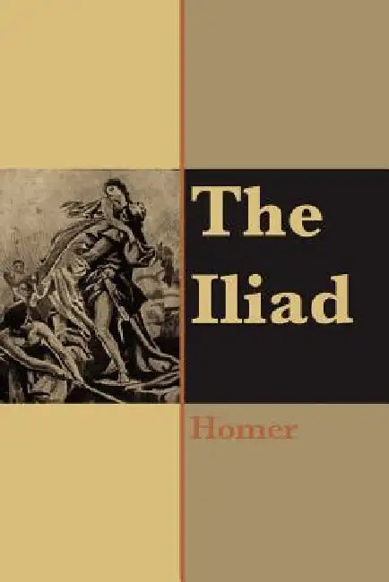 The Iliad of Homer by Homer
