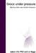 Grace Under Pressure: Martial Arts and Sports Hypnosis by Adam Vile, Jo Biggs