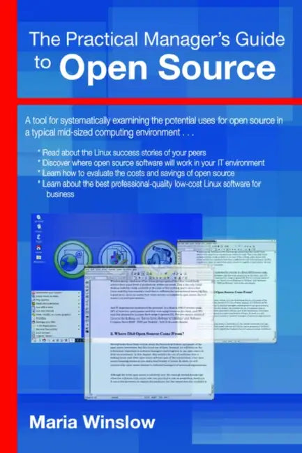 The Practical Manager's Guide to Open Source by Maria Winslow