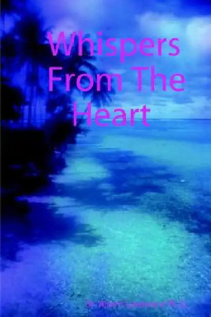 Whispers From The Heart by Albert Lawrance