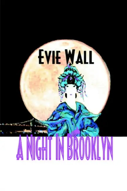 A Night In Brooklyn by Evie Wall