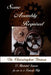 Some Assembly Required: 53 Illustrated Sermons by Chris Bowen