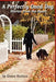 A Perfectly Good Dog by Grace Saalsaa
