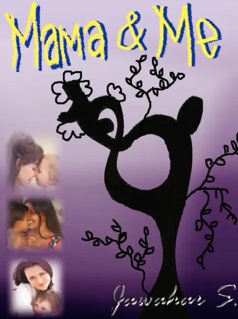 Mama and Me by Jawahar S