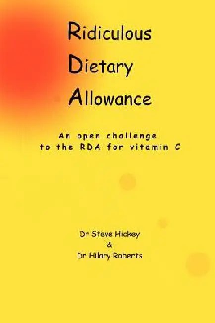 Ridiculous Dietary Allowance by Steve Hickey, Hilary Roberts