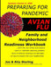 Preparing for Pandemic Avian Flu - Family & Neighborhood Readiness Workbook by Joe Sterling, Rita Sterling