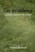 Tax Avoidance A practical guide for UK residents by Samuel Blankson