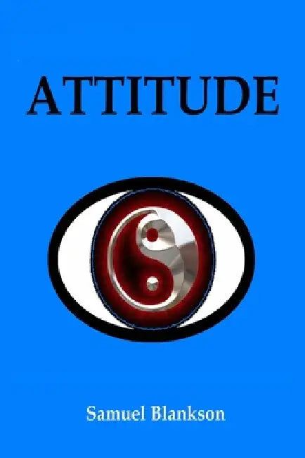 Attitude by Samuel Blankson