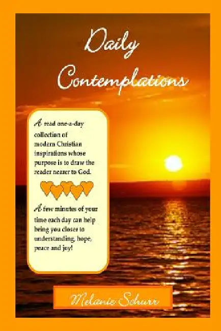 Daily Contemplations by Melanie Schurr