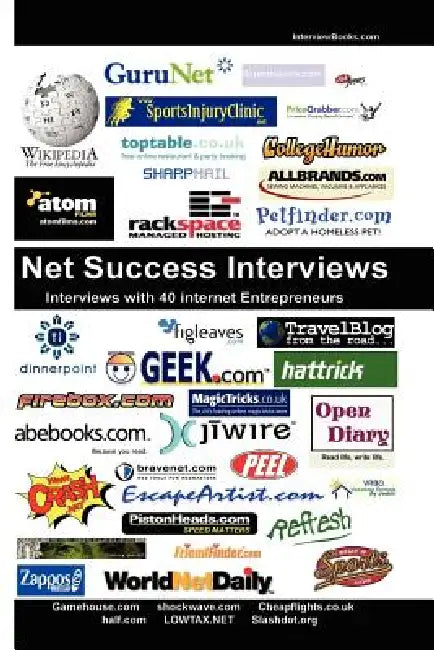 Net Success Interviews by E. Loughane