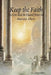 Keep the Faith: To Live and Be Heard from the Heavens Above by Stacey Chillemi