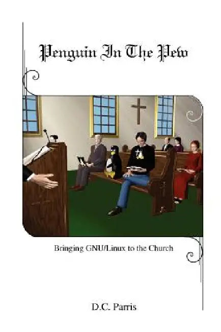 Penguin in the Pew by Donald Parris