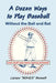 A Dozen Ways To Play Baseball Without the Ball and Bat by Carson Bennett