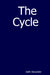 The Cycle by Salih Alexander