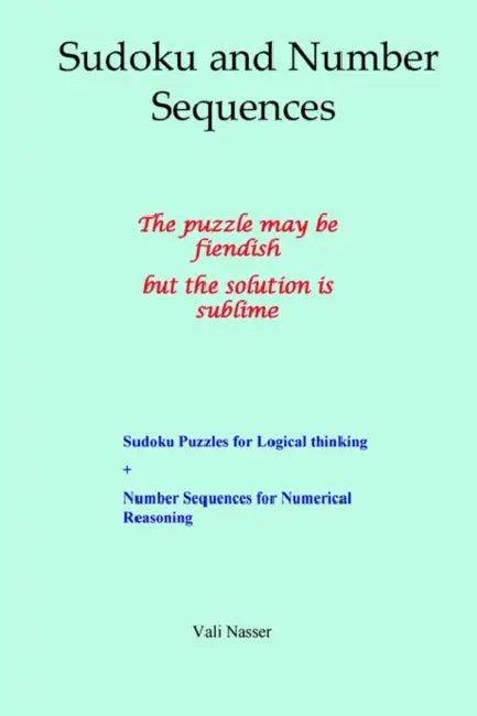Sudoku and Number Sequences by Vali Nasser