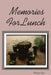 Memories For Lunch by Madison Blue
