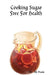 Cooking Sugar Free for Health by S. K. Davis