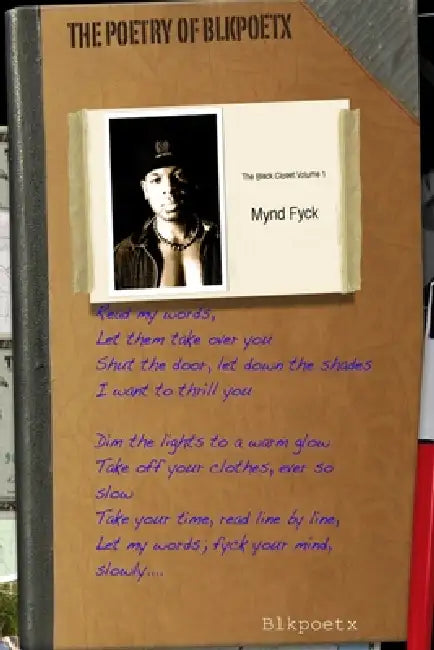 The Black Closet: Vol 1: Mynd Fyck by Blkpoetx