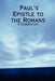 Paul's Epistle to the Romans: A Commentary by Ian Lyall
