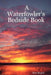 A Waterfowler's Bedside Book by Eric Begbie