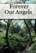 Forever Our Angels by Hannah Stone
