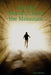 Eat the Biscuit, Climb the Mountain by Ann Millen