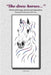 She drew horses... by Kelli Swan